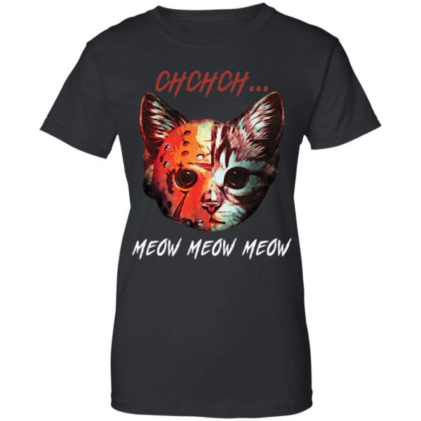 Ch Ch Ch Moew Moew Moew Jason Halloween Friday Cat Shirt