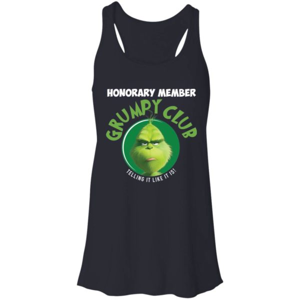 Grinch Honorary Member Grumpy Club Telling It Like It Is Shirt