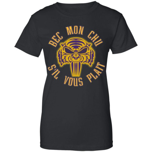 Cajun French Saying Bec Mon Chu S’il Vous Plait Shirt