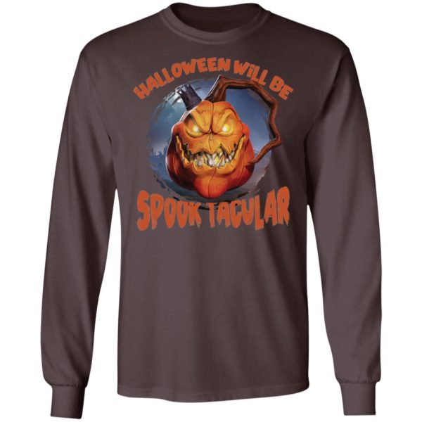Halloween Will Be Spooktacular Pumpkin Shirt