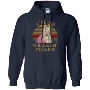 White Chicks I'm So Frickin' Pissed Sunset Shirt