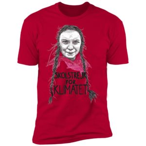 Skolstrejk For Klimatet Shirt