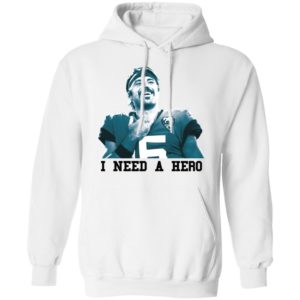 Jacksonville Jaguars I Need A Hero Shirt