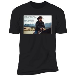 Rip Wheeler You Ain't the Shark Quote Fan Yellowstone Shirt image Rip Wheeler You Ain't the Shark Quote Fan Yellowstone Shirt
