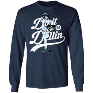 Do It For Dellin Shirt