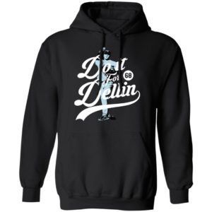 Do It For Dellin Shirt