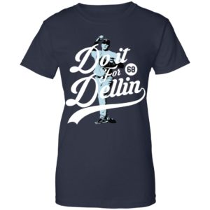 Do It For Dellin Shirt