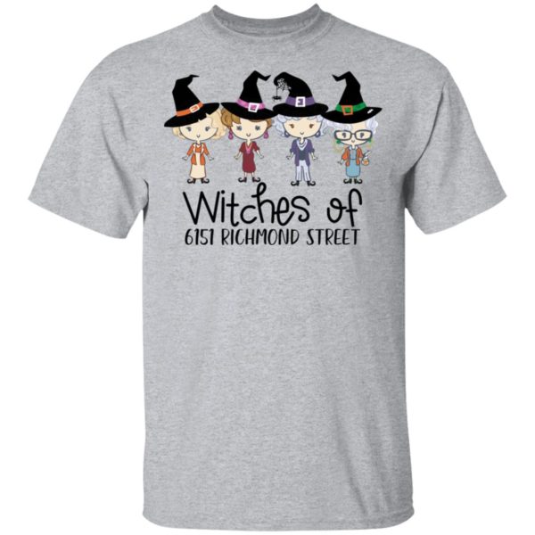 Witches Of 6151 Richmond Street Golden Girls Shirt