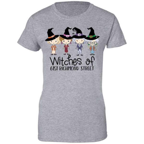 Witches Of 6151 Richmond Street Golden Girls Shirt