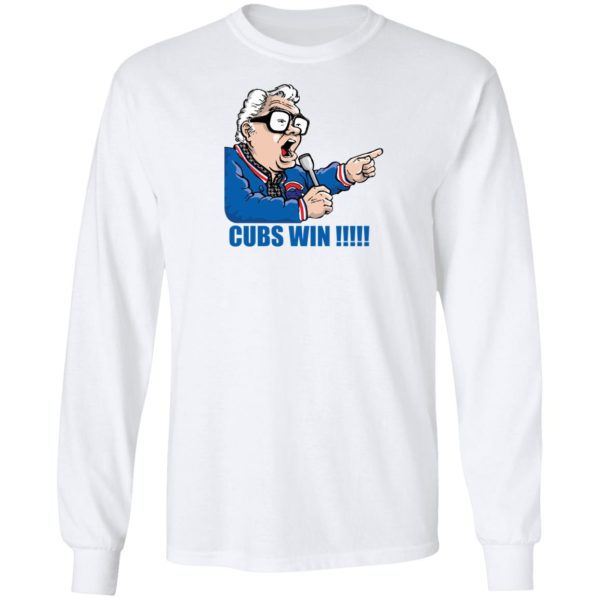 Harry Caray Cubs Win Shirt