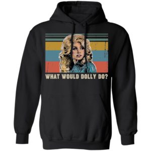 Dolly Parton What Would Dolly Do Vintage Shirt