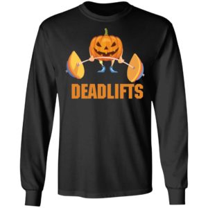 Deadlifts The Weightlifting Pumpkin Halloween Gym Workout Shirt