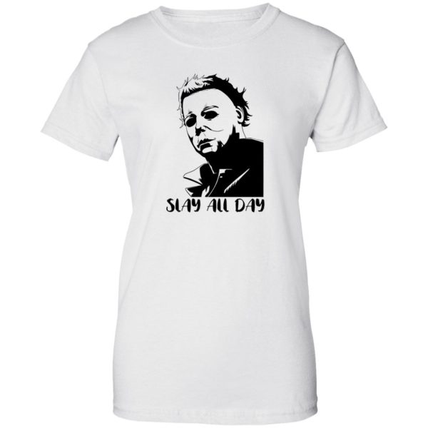 Michael Myers Slay All Day Shirt