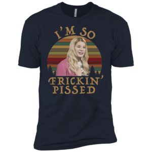 White Chicks I'm So Frickin' Pissed Sunset Shirt