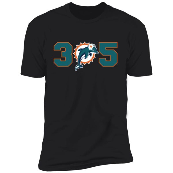 Miami Dolphins 305 shirt, hoodie, sweater, long sleeve and tank top