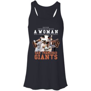 Never Underestimate A Woman Who Understands Baseball and Love San Francisco Giants Shirt image Never Underestimate A Woman Who Understands Baseball and Love San Francisco Giants Shirt