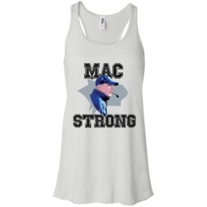 Mac Strong Shirt