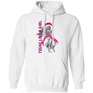 Fight Like A Breast Cancer Girl Shirt
