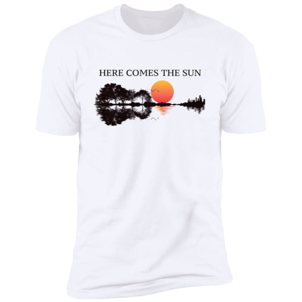 Here Comes The Sun Guitar Shadow Sunset Shirt