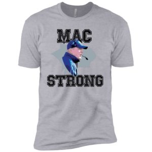 Mac Strong Shirt