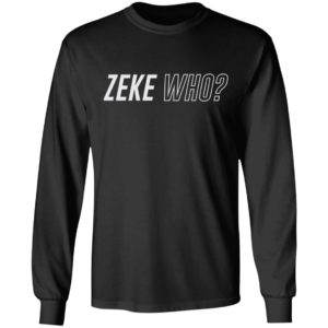 Zeke Who Shirt image Zeke Who Shirt