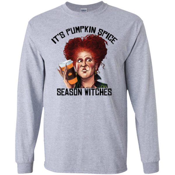 It Is Pumpkin Spice Season Witches Shirt