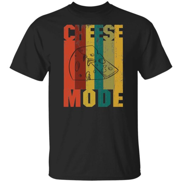 Cheese Mode Shirt