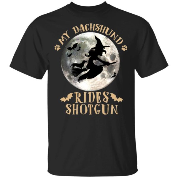 My Dachshund Rides Shotgun Halloween Shirt