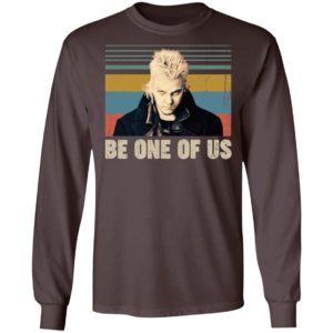 David The Lost Boys Be One Of Us Shirt