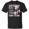 Harley Quinn I’m A September Girl I Have 3 Sides The Quiet Sweet Shirt