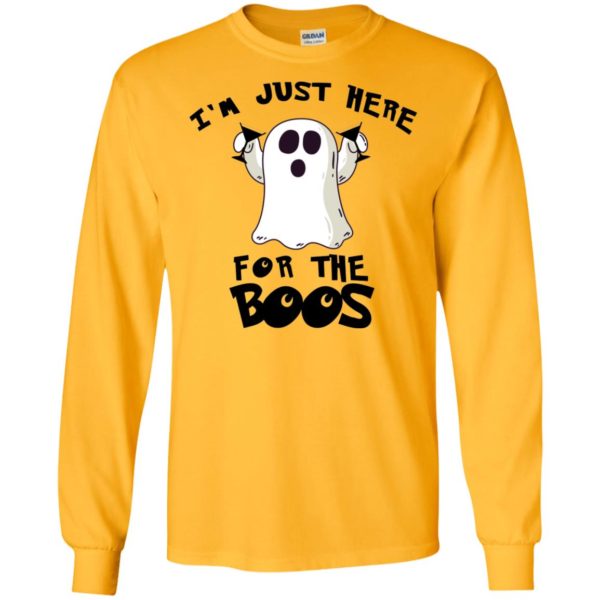 I'm Just Here For The Boos Funny Halloween Shirt