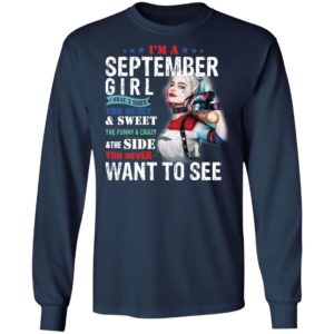 Harley Quinn I'm A September Girl I Have 3 Sides The Quiet Sweet Shirt
