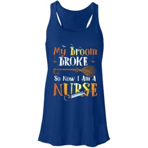 My Broom Broke So Now I'm A Nurse Halloween Shirt