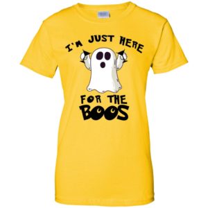 I'm Just Here For The Boos Funny Halloween Shirt