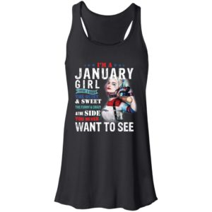Harley Quinn I'm A January Girl I Have 3 Sides The Quiet Sweet Shirt
