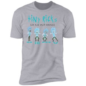 Tiny Ricks Let Me Out Dance Shirt image Tiny Ricks Let Me Out Dance Shirt