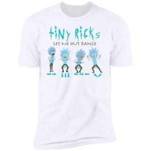 Tiny Ricks Let Me Out Dance Shirt image Tiny Ricks Let Me Out Dance Shirt