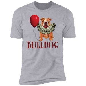 Bulldog Cosplay Pennywise It Halloween Horror Movie Shirt