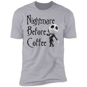 Nightmare Before Coffee Skellington Starbucks Shirt