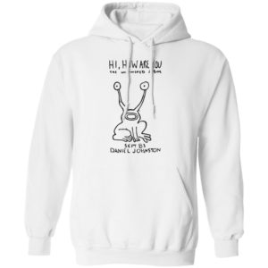 Daniel Johnston Hi How Are You Shirt | Kurt Cobain Shirt image Daniel Johnston Hi How Are You Shirt | Kurt Cobain Shirt