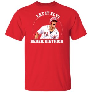 Derek Dietrich Let It Fly Cincinnati Shirt