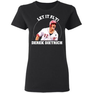 Derek Dietrich Let It Fly Cincinnati Shirt