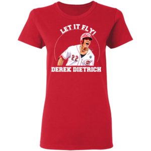 Derek Dietrich Let It Fly Cincinnati Shirt