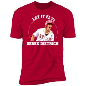 Derek Dietrich Let It Fly Cincinnati Shirt