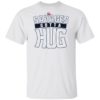 Cameron Maybin Savages Gotta Hug Shirt