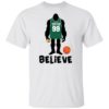 Big Foot Big Tacko Fall Believe Shirt