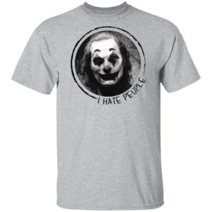 Joker I Hate People Shirt image Joker I Hate People Shirt