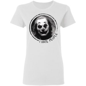 Joker I Hate People Shirt image Joker I Hate People Shirt