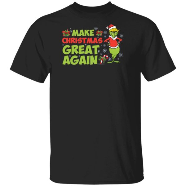 Make Christmas Great Again Funny Grinch Christmas Shirt