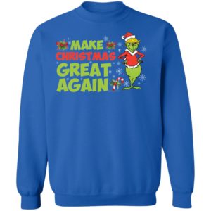 Make Christmas Great Again Funny Grinch Christmas Shirt